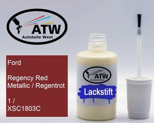 Ford, Regency Red Metallic / Regentrot, 1 / XSC1803C: 20ml Lackstift, von ATW Autoteile West.